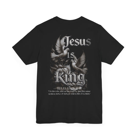 Jesus is King Tee